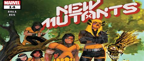 New Mutants 14 Review Comic Book Revolution