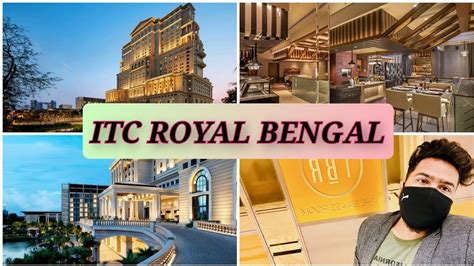 Itc Royal Bengal Hotelbest Luxury Hotel5 Star Hotels Youtube