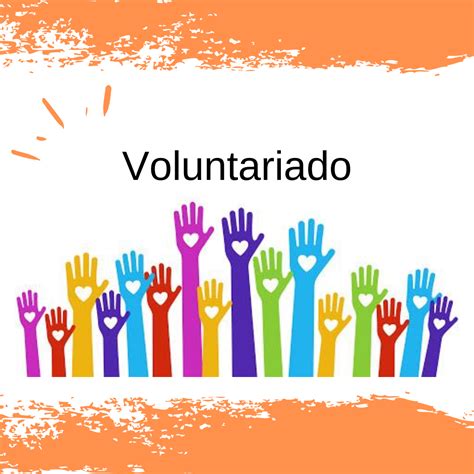 O Voluntariado Como Ferramenta De Fortalecimento Da Cidadania Redação