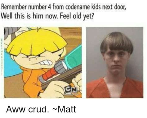 Remember Number From Codename Kids Next Door Well This Is Him Now Feel