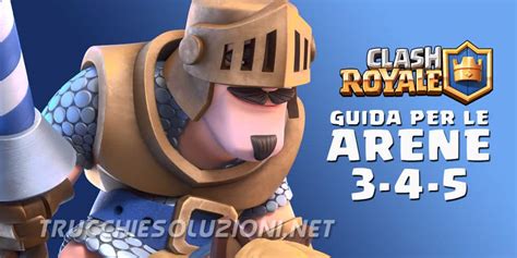 Can anyone help me with an arena 3 deck. Guida Clash Royale Arena 3, 4, 5: Deck, Trucchi e ...