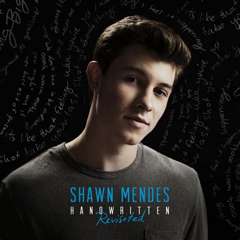 Shawn mendes | handwritten (2015). Shawn Mendes - Handwritten Revisited Lyrics | Genius