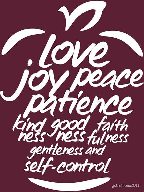 Love Joy Peace Patience Kindness Goodness Faithfulness Gentleness And