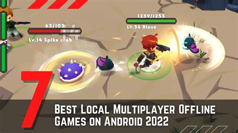 7 Best Local Multiplayer Offline Games On Android 2022 No Internet