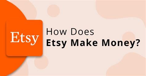 The Etsy Business Model How Does Etsy Make Money