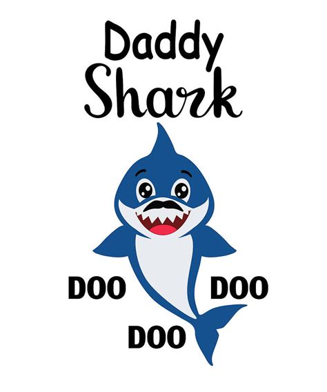 Daddy Shark Fathers Day T Mixed Media By Myloot