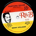 Benny Spellman - Fortune Teller / Ernie K Doe - A Certain Girl 45 ...