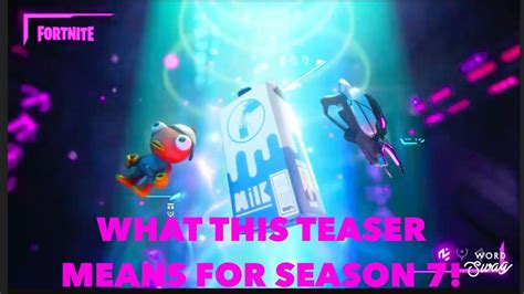 Fortnite What The First Season 7 Teaser Means Youtube