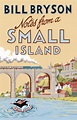 Notes From A Small Island by Bill Bryson - Penguin Books Australia