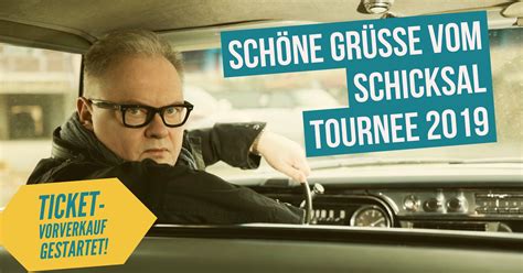 vorverkauf für die schöne grüße vom schicksal tour 2019 gestartet