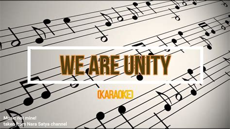 We Are Unity Karaoke Youtube