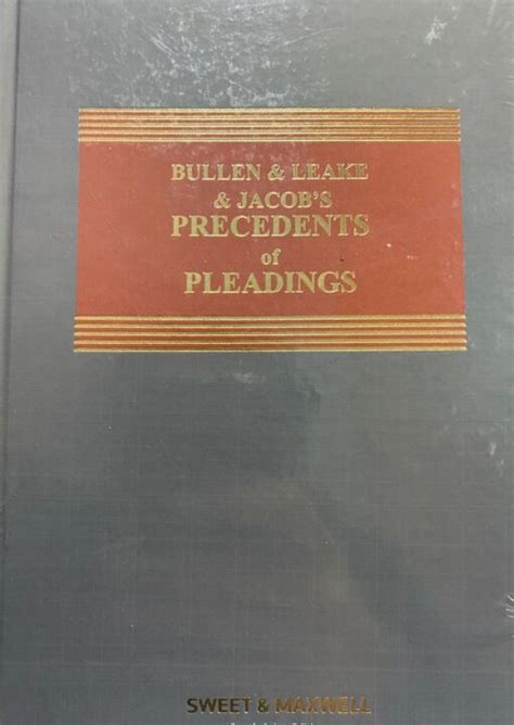 Sweet And Maxwells Precedents Of Pleadings By Bullen And Leake And Jacob18