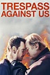Trespass Against Us (2016) - Posters — The Movie Database (TMDB)