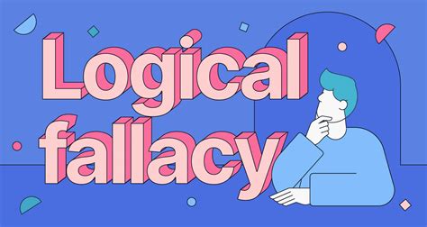 12 Logical Fallacies To Know With Definitions And Examples
