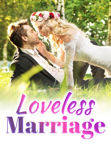 Read Loveless Marriage Dya Webnovel