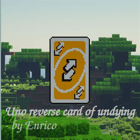 uno reverse card of undying minecraft resource packs curseforge