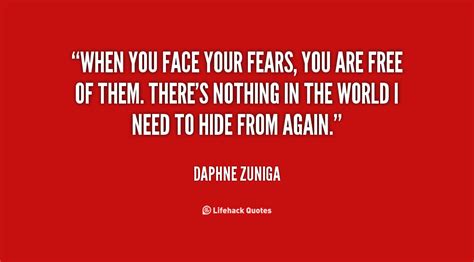 Face Your Fears Quotes Quotesgram