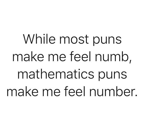 Math Puns Math Memes Puns Jokes Corny Jokes Math Humor Nerd Humor Funny Puns Dad Jokes