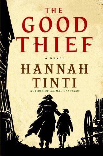 The Good Thief Read Online Free Book By Tinti Hannah At Readanybook