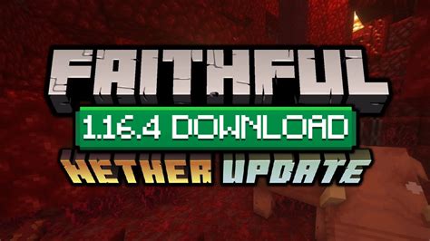 Faithful 1164 Texture Pack Download Nether Update Youtube