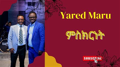 Yared Maru Pastor Ethiopian Gospel Music Net