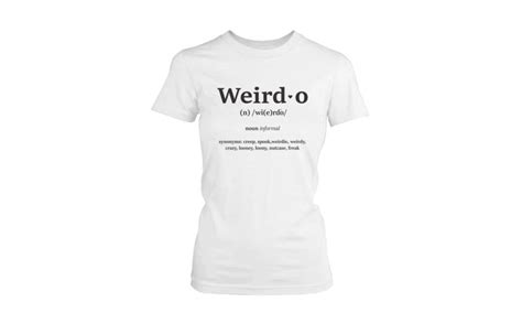 Weirdo Definition Womens T Shirts Humor Graphic Tee Groupon
