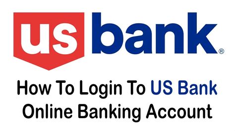 How To Login Us Bank Online Banking Account Login