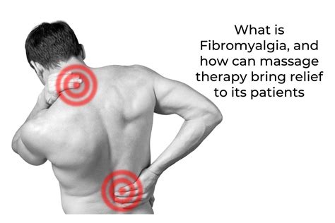 What Is Fibromyalgia And How Can Massage Therapy Bring Relief To Its Patients Natural Healing