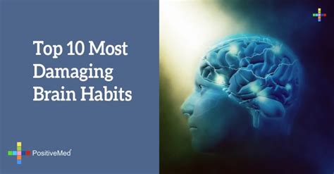 Top 10 Most Damaging Brain Habits