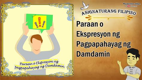 Mga Paraan Sa Pagpapahayag Ng Damdamin Ekspresyon Ng Pagpapahayag Ng