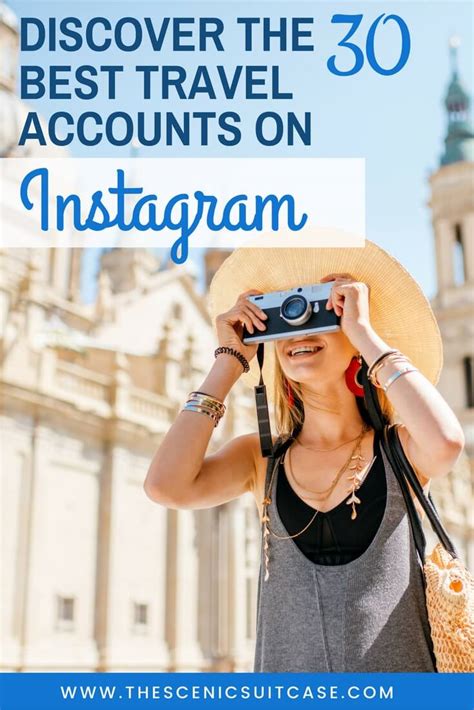 The 30 Best Instagram Travel Accounts The Scenic Suitcase