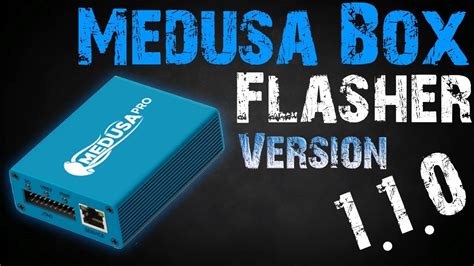 Medusa Box Flasher Version 110 Setup Box Not Required Youtube