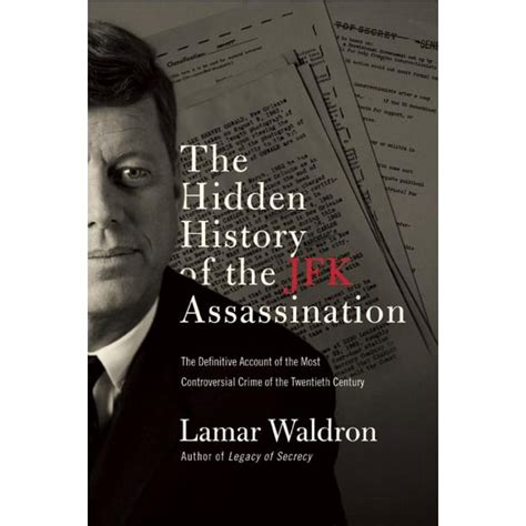 The Hidden History Of The Jfk Assassination Paperback