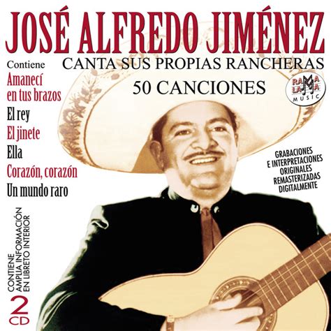 José Alfredo Jiménez Canta Sus Propias Rancheras 50 Canciones 2008