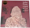 JOHN FRUSCIANTE Outsides EP Vinyl 180g Soundcity Music