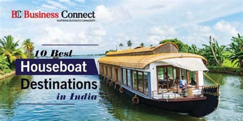 10 Best Houseboat Destinations In India Bcm