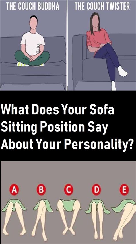 What Does Your Sofa Sitting Position Say About Your Personality Positivity Personality Sayings