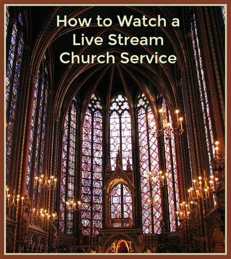 How To Watch A Live Stream Church Service