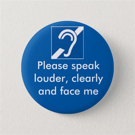 Deaf And Hard Of Hearing Badge Pinback Button