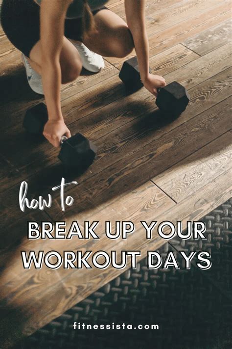 The Right Way To Break Up Your Exercise Days Bestfindsbazaar