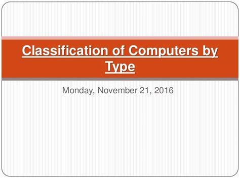 Classification Of Computers By Type