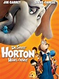 Dr. Seuss' Horton Hears a Who! - Where to Watch and Stream - TV Guide