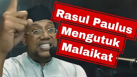 Paulus Mengutuk Malaikat Dengan Injil Palsu YouTube