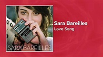 Sara Bareilles - Love Song (Official Audio) Love Songs - YouTube