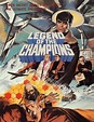Legend of the Champions (1983) movie posters