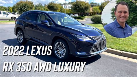 2022 Lexus Rx 350 Awd Luxury Youtube