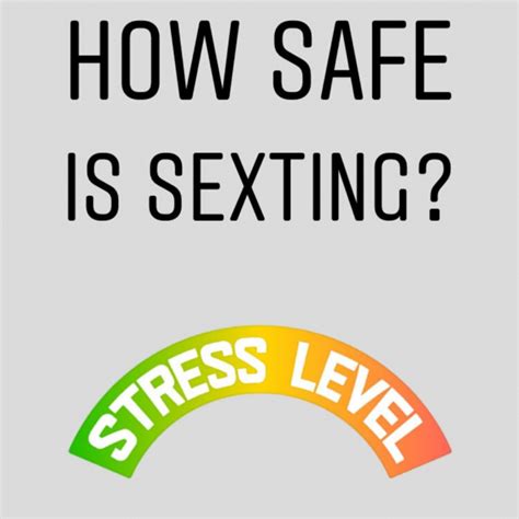 How Safe Is Sexting Enhance The Uk
