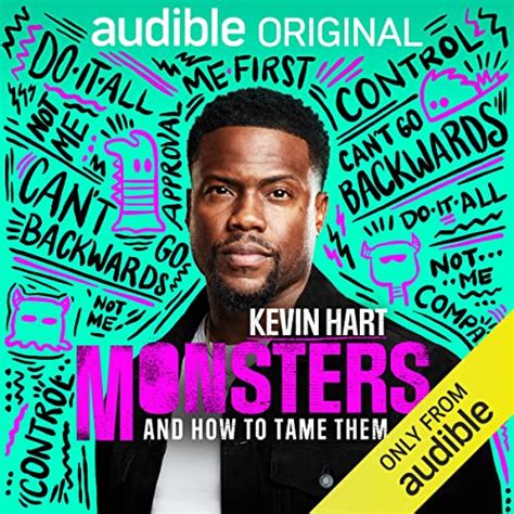 Monsters And How To Tame Them By Kevin Hart Goodreads