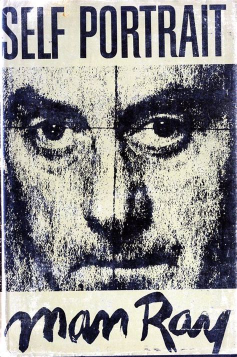 Self Portrait Man Ray By Man Ray First Edition Andrew Cahan