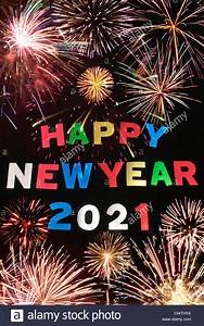 HAPPY NEW YEAR 2021 Stock Photo: 50327462 - Alamy